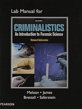 Lab Manual Criminalistics An Introduction To Forensic Science Kindle Editon