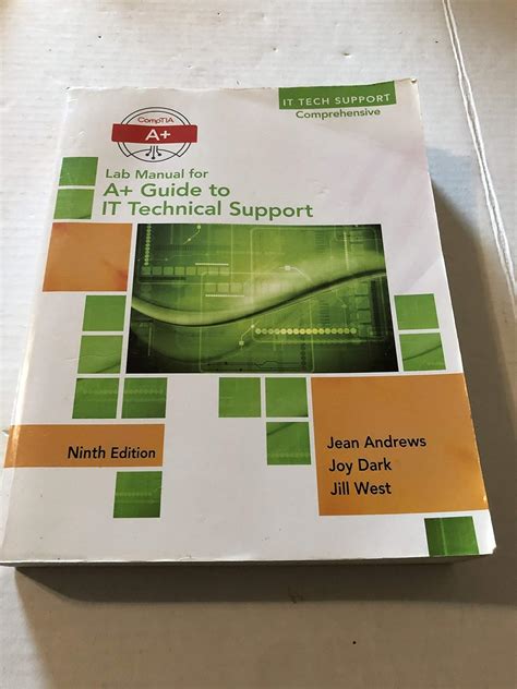 Lab Manual for Andrews A Guide to IT Technical Support 9th Edition Kindle Editon