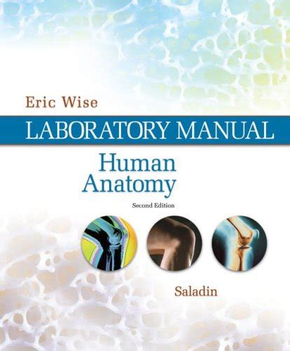 Lab Manual to accompany Saladins Human Anatomy Ebook Doc