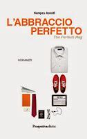 Labbraccio perfetto PDF