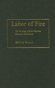 Labor of Fire The Ontology of Labor between Economy and Culture Kindle Editon