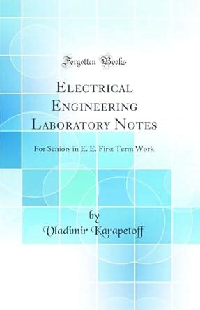 Laboratory Courses in Electrical Engineering 1st Edition, Reprint Reader