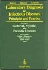 Laboratory Diagnosis of Infectious Diseases Principles and Practice - Bacterial Kindle Editon