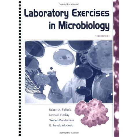 Laboratory Exercises In Microbiology 3rd Edition Answers Reader