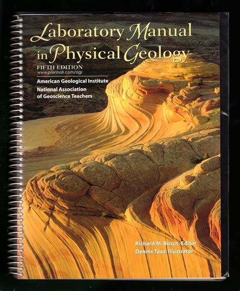 Laboratory Manual Physical Geology Richard Busch Answers Reader