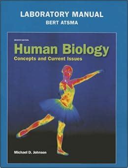 Laboratory Manual for Human Biology Concepts and Current Issues 7th Edition Kindle Editon