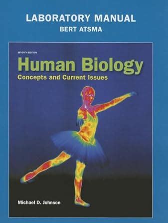 Laboratory Manual for Human Biology Concepts and Current Issues 7th Edition Kindle Editon