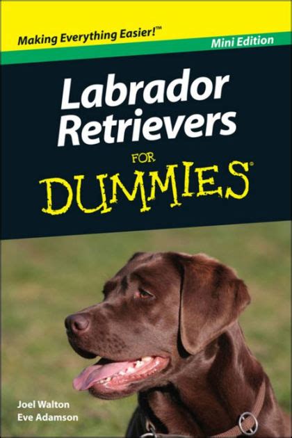 Labrador Retrievers for Dummies Doc