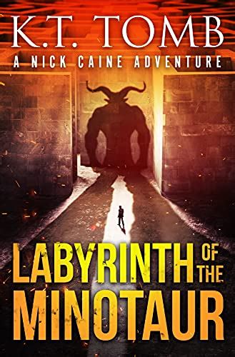 Labyrinth of the Minotaur Nick Caine Book 10 PDF