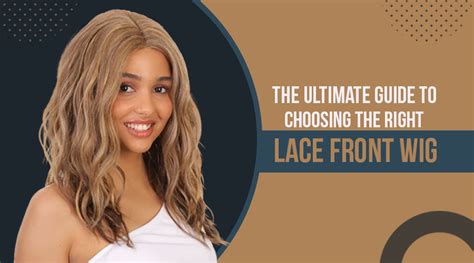 Lace Front Wig Adhesive: The Ultimate Guide to Choosing the Right One