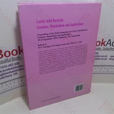 Lactic Acid Bacteria Genetics, Metabolism and Applications 1st Edition Reader