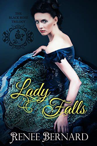 Lady Falls Black Rose Trilogy Volume 1 PDF