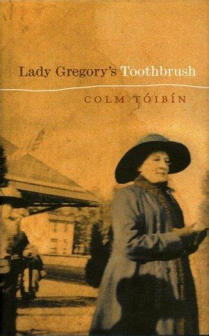 Lady Gregory s Toothbrush Epub