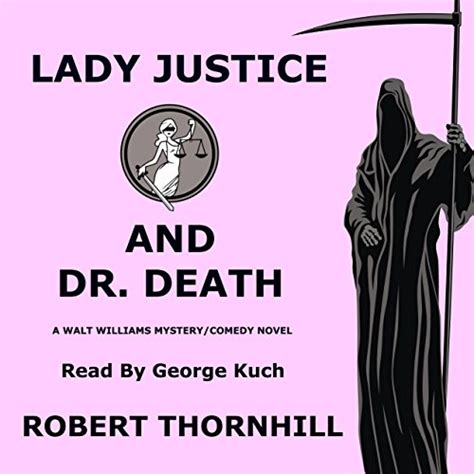Lady Justice And Dr Death Kindle Editon