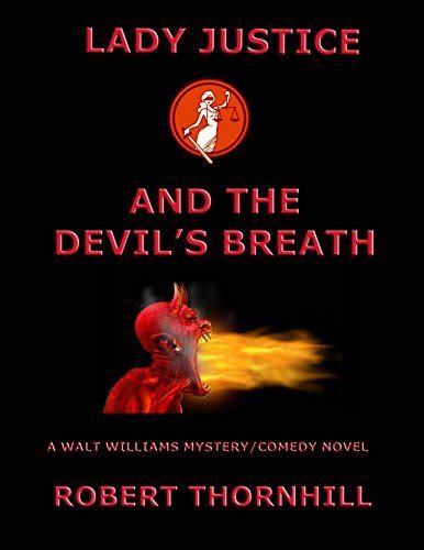 Lady Justice and the Devil s Breath Volume 31 Epub