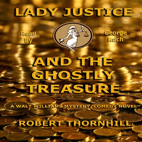 Lady Justice and the Ghostly Treasure Volume 23 Doc