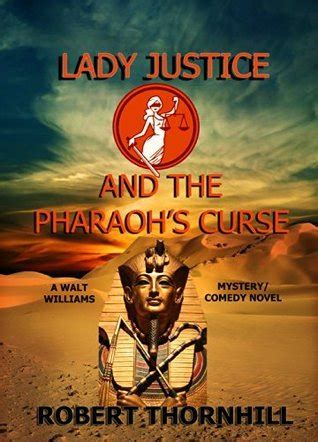 Lady Justice and the Pharaoh s Curse Reader