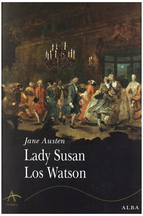 Lady Susan Los Watson Spanish Edition PDF