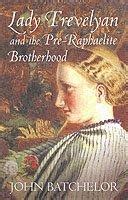 Lady Trevelyan and the Pre-Raphaelite Brotherhood PDF