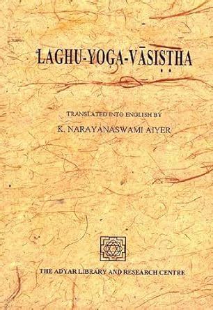 Laghu-Yoga-Vasistha 3rd Edition Reader