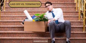 Laid Off vs. Terminated: 10 Key Differences You Need to Know