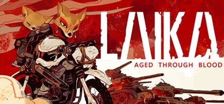 Laika Aged Through Blood Guide: Uncover the Secrets of Time Travel