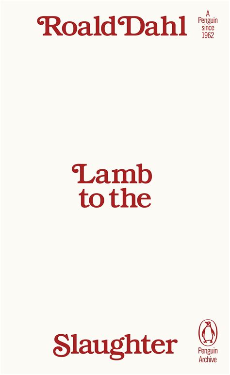 Lamb to the Slaughter: 