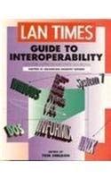 Lan Times Guide to Interoperability Reader