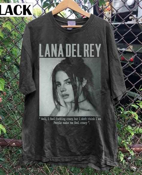 Lana Del Rey Shirt: The Ultimate Expression of Cool and Sophistication