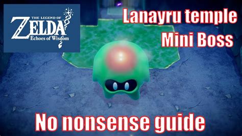 Lanayru Temple Mini Boss: A Formidable Encounter