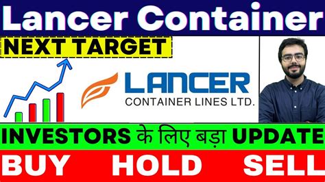 Lancer Container Share Price: Unveiling the Potential for Growth