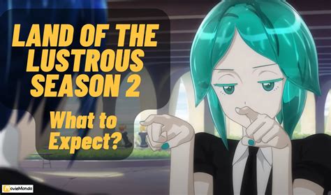 Land of the Lustrous Season 2: A Brilliant Gem Awaiting Polish