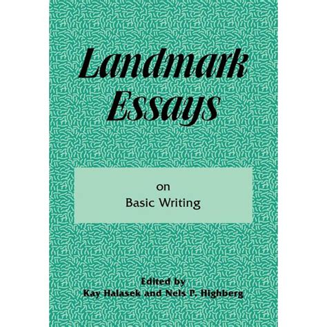 Landmark Essays on Basic Writing, Vol. 18 0 Doc