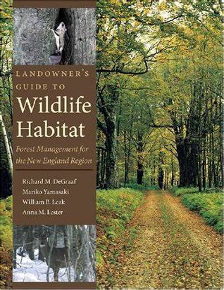 Landowners Guide to Wildlife Habitat Forest Management for the New England Region Kindle Editon