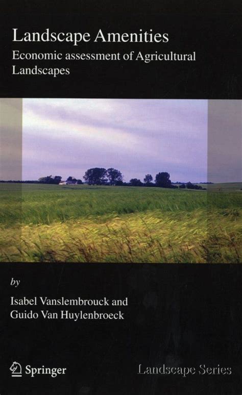 Landscape Amenities Economic Assessment of Agricultural Landscapes 1st Edition Kindle Editon