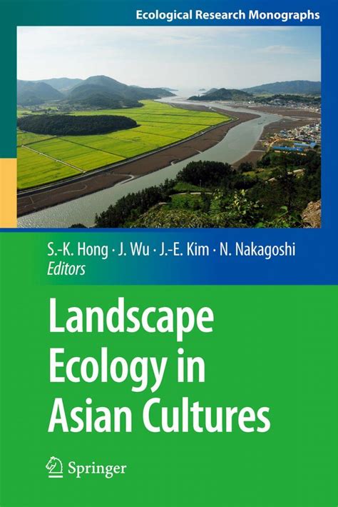 Landscape Ecology in Asian Cultures 1st Edition PDF