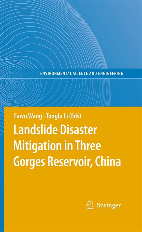 Landslide Disaster Mitigation in Three Gorges Reservoir, China Reader