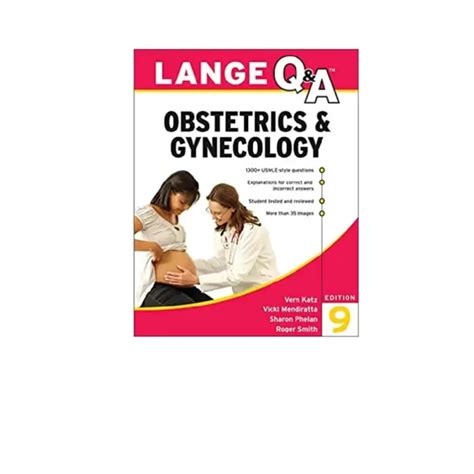 Lange QandA Obstetrics and Gynecology 9th Edition PDF