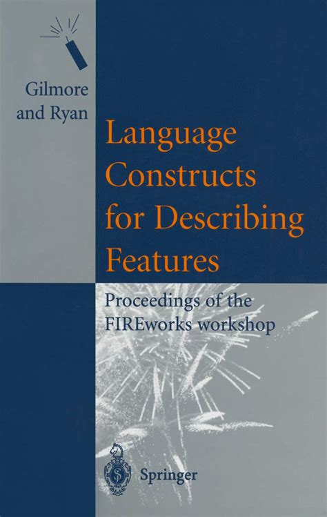 Language Constructs for Describing Features Proceedings of the FIREworks workshop Epub