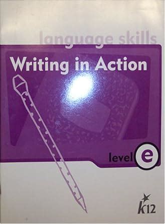 Language Skills: Wrinting in Action (Level E) Ebook Doc