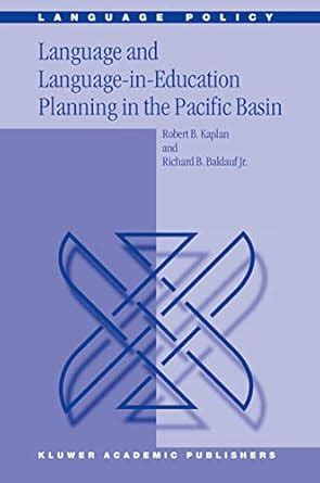 Language and Language-in-Education Planning in the Pacific Basin 1st Edition PDF