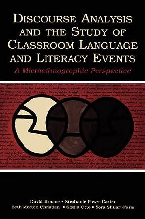 Language and Literacy: Studying Discourse in Communities and Classrooms Ebook Reader