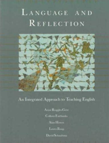 Language and Reflection: An Integrated Approach to Teaching English Ebook PDF