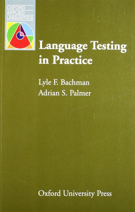 Language.Testing.in.Practice.Designing.and.Developing.Useful.Language.Tests Ebook Epub