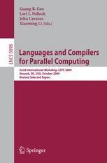 Languages and Compilers for Parallel Computing 22nd International Workshop Reader