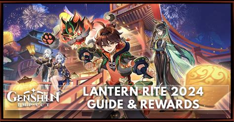 Lantern Rite 2024 Promises Exciting Rewards: What You'll Earn