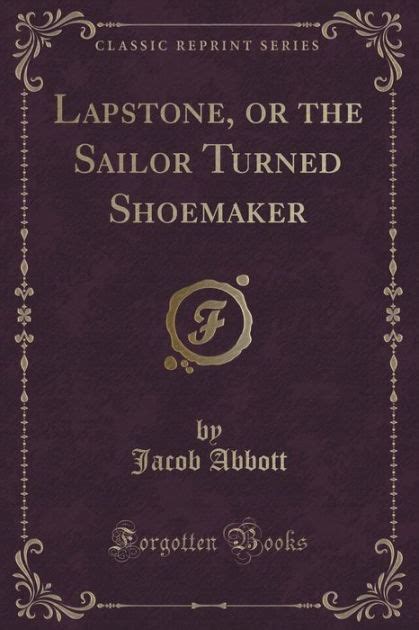 Lapstone Or The Sailor Turned Shoemaker Volume 2