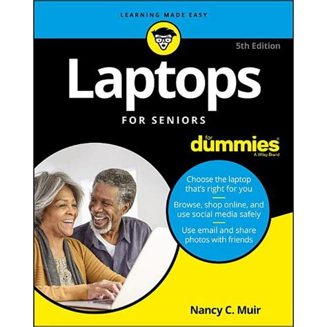 Laptops For Seniors For Dummies Kindle Editon