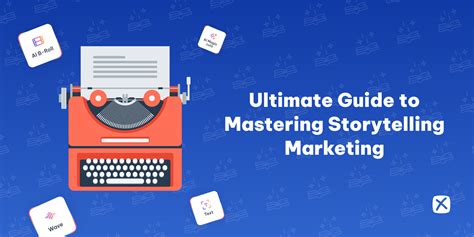 LaraLane_: The Ultimate Guide to Enhancing Your Marketing Campaigns with Digital Storytelling