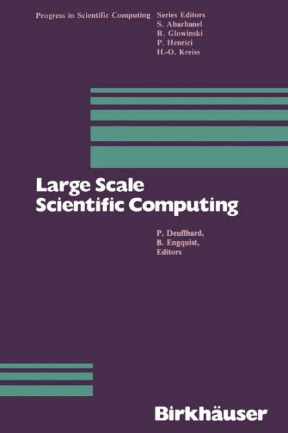 Large Scale Scientific Computing Kindle Editon